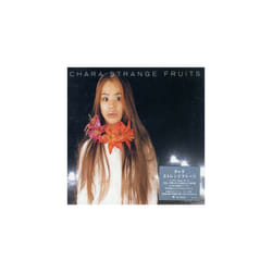 Chara  Strange Fruits CD