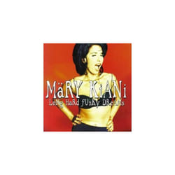 Mary Kiani  Long Hard Funky Dreams CD