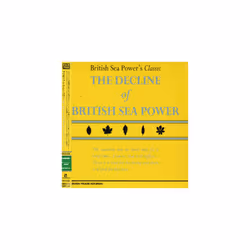 The Decline Of British Sea Power CD