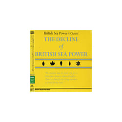 The Decline Of British Sea Power CD