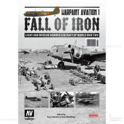 Warpaint Aviation 1: Fall of Iron modellers reference book by Vallejo
