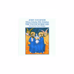 John Taverner  Missa Gloria Tibi Trinit CD