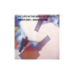 My Life In The Bush Of Ghosts - Brian Eno,David Byrne - CD