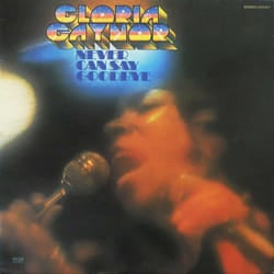 Cherry Red Records Gloria Gaynor: Never Can Say Goodbye – Expanded Edition