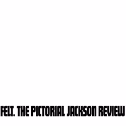 Cherry Red Records Felt: The Pictorial Jackson Review, Deluxe Remastered Gatefold Edition, Alternative, Felt, Physical media, ...