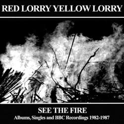 Cherry Red Records See The Fire: Albums, Singles and BBC Recordings 1982-1987