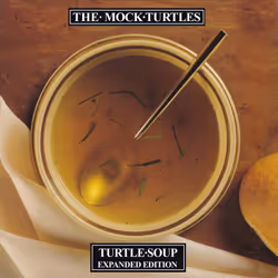Cherry Red Records Turtle Soup: Expanded Edition, Alternative, Mock Turtles, Physical media, Adult
