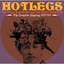 Cherry Red Records You Didn’t Like It Because You Didn’t Think Of It, The Complete Sessions 1970-71