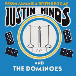 Cherry Red Records Justin Hinds & The Dominoes: From Jamaica With Reggae, Expanded Edition, Rock, Justin Hinds & The Dominoes ...