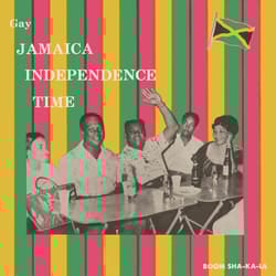 Cherry Red Records Gay Jamaica Independence Time, Various Artists, 2CD CD Reggae
