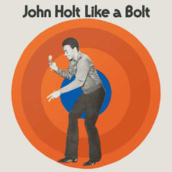 Cherry Red Records John Holt: Like A Bolt, Expanded Edition Reggae