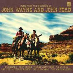 Cherry Red Records Music From The Westerns Of John Wayne and John Ford