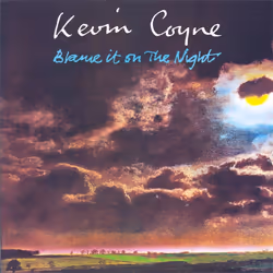Cherry Red Records Blame It On The Night, CD, Kevin Coyne, Disc One 1. River Of Sin 2. Sign Of The Times 3. I Believe In Love ...