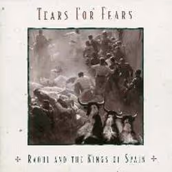 Cherry Red Records Raoul and the Kings of Spain, Tears for Fears, 200 g