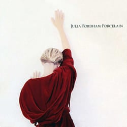 Cherry Red Records Julia Fordham: Porcelain, Deluxe Edition