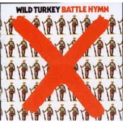 Cherry Red Records Battle Hymn: Remastered, CD, Wild Turkey, 200 g