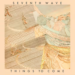 Cherry Red Records Seventh Wave: Things To Come, Re Mastered & Expanded Edition, Rock, Seventh Wave, Physical media, Adult