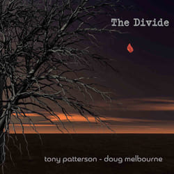 Cherry Red Records Tony Patterson & Doug Melbourne: The Divide, CD Progressive
