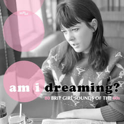 Cherry Red Records Am I Dreaming? 80 Brit Girl Sounds Of The 60s Various Artists
