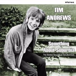 Cherry Red Records Something About Suburbia, The Sixties Sound Of Tim Andrews, Tim Andrews, 200 g