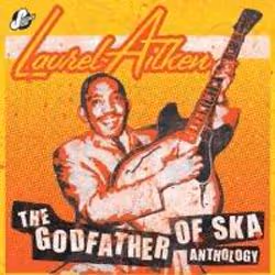Cherry Red Records Anthology – The Godfather Of Ska, CD, Laurel Aitken, 200 g