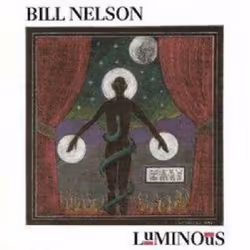 Cherry Red Records Luminous, CD, Bill Nelson, 200 g