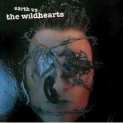 Cherry Red Records Earth Vs The Wildhearts