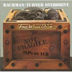 Cherry Red Records Not Fragile / Four Wheel Drive, CD, Bachman Turner Overdrive, 200 g