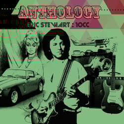Cherry Red Records Eric Stewart / 10cc: Anthology – 2CD Deluxe Edition CD