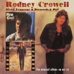 Cherry Red Records Street Language / Diamonds & Dirt, Rodney Crowell, 200 g