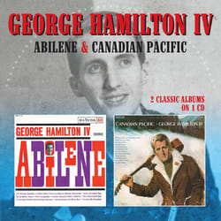Cherry Red Records Abilene / Canadian Pacific Country George Hamilton IV