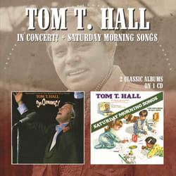 Cherry Red Records IN CONCERT / SATURDAY MORNING SONGS Country Tom T. Hall