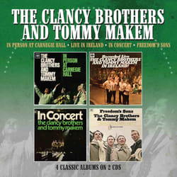 Cherry Red Records The Clancy Brothers & Tommy Makem: In Person At Carnegie Hall / Recorded Live In Ireland / In Concert / Freedom’s Sons, 2CD CD Folk