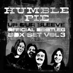 Cherry Red Records Humble Pie: Up Our Sleeve: Official Bootleg Box Set Vol 3, 5CD Clamshell Boxset CD Rock