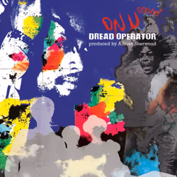 Cherry Red Records Dread Operator From The On U Sound Archives: Produced By Adrian Sherwood, Physical media, Adult