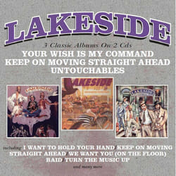 Cherry Red Records Lakeside: Your Wish Is My Command / Keep On Moving Straight Ahead / Untouchables, 3 Classic Albums On 2 CDs CD Soul