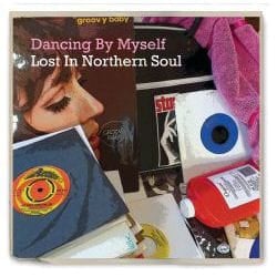 Cherry Red Records Dancing By Myself – Lost In Northern Soul