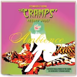 Cherry Red Records Ambience: 63 Nuggets From The Cramps’ Record Vault, Physical media, Adult