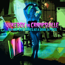 Cherry Red Records Jukebox In Crampsville: 60 Way Out Tunes At A Dime A Piece, Rock, Various Artists, Physical media, Adult