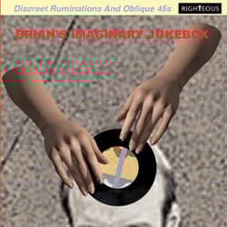 Cherry Red Records Brian’s Imaginary Jukebox: Discreet Ruminations & Oblique 45s, Various Artists Pop