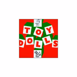 Toy Dolls  Dig That Groove Baby CD