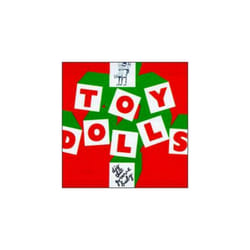 Toy Dolls  Dig That Groove Baby CD