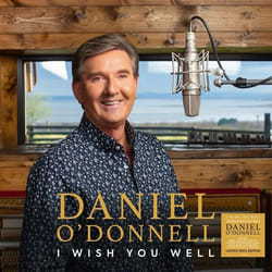 2 Entertain I Wish You Well, Vinyl Folk Daniel O’Donnell