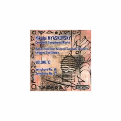 Nikolay Myaskovsky  Complete Symphonic Works Vol. 10 (Svetla CD