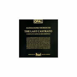 Moreschi - The Last Castrato CD