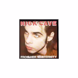 Nick Cave and the Bad Seeds From Her to Eternity CD (1999)