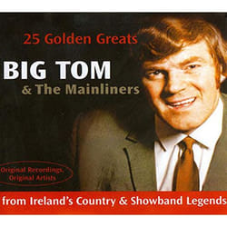 Sharpe Music Big Tom and The Mainliners – 25 Golden Greats