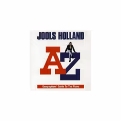 Jools Holland The A-Z Geographers Guide to the Piano CD (2005)