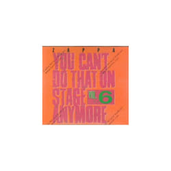 Frank Zappa  You Cant Do That Vol. 6 CD