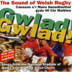 Proper Gwlad! Gwlad! The Sound Of Welsh Rugby CD Folk Various Artists